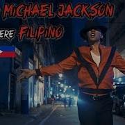 If Michael Jackson Were Filipino Mikey Bustos Reaction