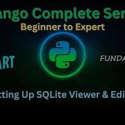 20 Setting Up SQLite Viewer Editor In VS Code For Django Django Master Series