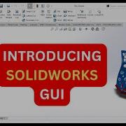 How To Use SolidWorks Interface GUI Ultimate Beginner Tutorial