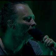 Radiohead Creep Live In Milan Italy 2017 Subtitulado En Español