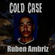 Cold Case Ruben Ambriz Oxnard CA