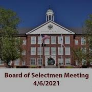 Hingham Board Of Selectmen 4 6 2021