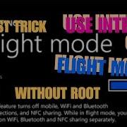 USE INTERNET ON AEROPLANE MODE WITHOUT ROOT 100 TRUE NOTE FAKE