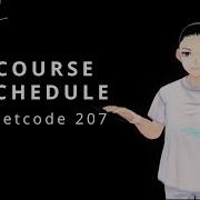 Leetcode 207 Course Schedule JAVA Solution Explain