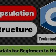 Structures In C Part 4 Encapsulation In C C Tutorial For Beginners 47