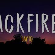 Layto BACKFIRED Lyrics