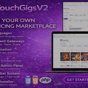 Touch Gigs V2 Freelancing Marketplace Micro Jobs Gigs PHP Script Free Download