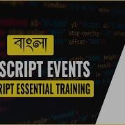 JavaScript Tutorial For Beginners In Bangla JavaScript Events Part 09