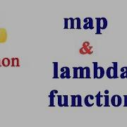 Python Tutorial Map And Lambda Function