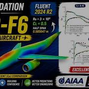 Проверка CFD модели DLR F6 Fluent 2024 R2 против экспериментов NASA NTF Airbus Amant и NASA