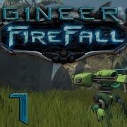 Engineering Firefall Episode 1 Welcome To New Eden