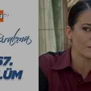 Beni Bırakma 467 Bölüm