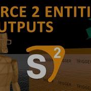 How To Use Entities And Entity Outputs In Source 2 Hammer