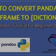 How To Convert DataFrame To Dictionary In Python Python Pandas Tutorial