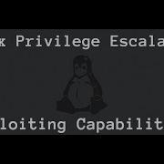 Linux Privilege Escalation Capabilities Linux PrivEsc Ep 5 TryHackMe