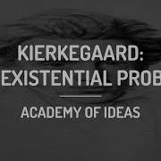 Introduction To Kierkegaard The Existential Problem