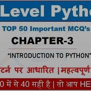 PYTHON MCQ S Questions Answers Chapter 3 Introduction To Python Part 2 Hindi English