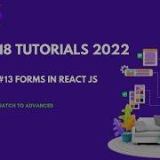 React Forms Tutorial React Forms Tutorial React Form Handling Part 13