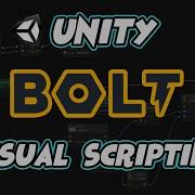 Unity Bolt Visual Scripting Tutorial Game Development Without Coding