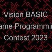 Vision BASIC Game Programming Contest 2023 Commodore 64 Compiler Assembly And Machine Language