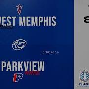 2026 5A State Tournament Quarterfinals Boys E3 West Memphis Vs C1 Parkview