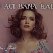 Bu Acı Bana Kaldı Tevfik Music Lab