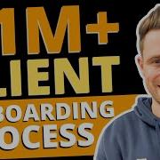 CLIENT ONBOARDING COMPLETE WALKTHROUGH