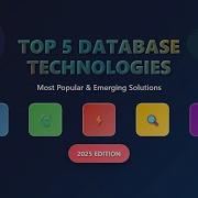 Top 5 Database Technologies In 2025 PostgreSQL MongoDB Redis Elasticsearch Cassandra