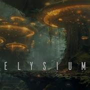 Elysium Ethereal Fantasy Ambient Journey Calm Meditative Ambient Music