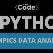 Olympics Data Analysis Using Python 2022 Exploratory Data Analysis Data Analysis SimpliCode