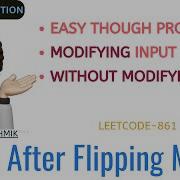 Score After Flipping Matrix Modifying Without Modifying Input Leetcode 861 CodestorywithMIK