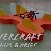 Hovercraft Slide Drift Part 1
