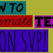 How To Animate Text On SVP