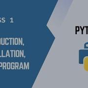 Python Introduction Python Installation First Hello World Program Beginner Guide