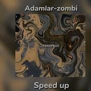 Adamlar Zombi Speed Up Keşfet Speedup