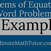 Systems Of Equations Word Problems 12 Examples