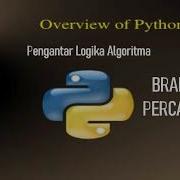 Pengantar Logika Algoritma Dengan Pemrograman Python 04 BRANCHING PERCABANGAN
