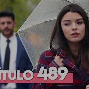 Elif Tercera Temporada Capítulo 489 Elif Capítulo 489