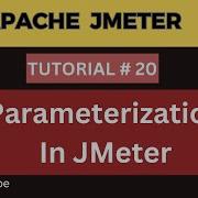 JMeter Tutorial 20 Parameterization In JMeter Step By Step JMeter Tutorial
