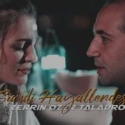 Zerrin Özer X Taladro Şimdi Hayallerdesin Mix Tiktok