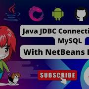 Building Java Projects With MySQL Database Connectivity Using JDBC In NetBeans Java Tutorial