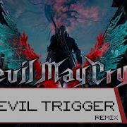 Devil May Dry 5 Devil Trigger Remix Cover Instrumental Rock Orchestral 8 Bit Fusion