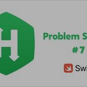 Hackerrank Challenge Problem Solving Part 7 Save The Prisoner Swift