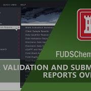 Data Validation And Submission Reports Overview FUDSChem