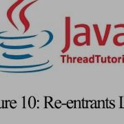 Java Multithreading Lecture 10 Re Entrants Locks