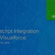 JavaScript Integration With Visualforce