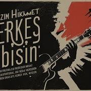 Herkes Gibisin Nazım Hikmet Indie Rock