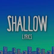 Lady Gaga Bradley Cooper Shallow Lyrics