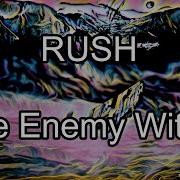 RUSH The Enemy Within Lyric Video