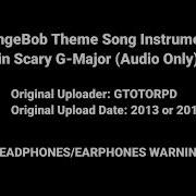 EARRAPE AUDIO ONLY DO NOT BLOCK SpongeBob Theme Song Instrumental In Scary G Major